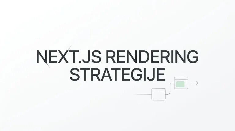 Next.js Rendering Strategije Objašnjene na Jednom Mjestu