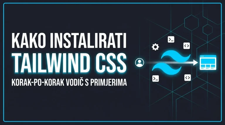 Kako instalirati Tailwind CSS