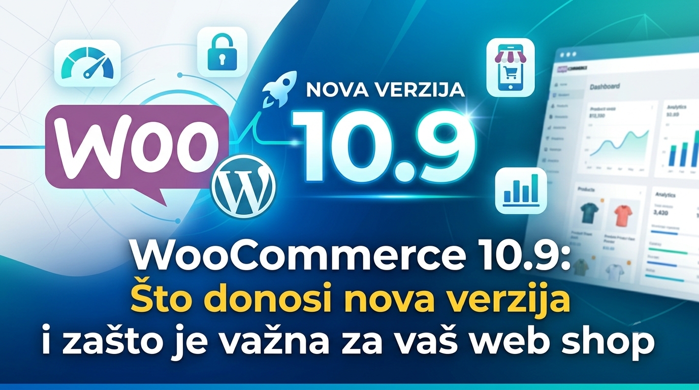 WooCommerce 10.9: Što donosi nova verzija i zašto je važna za vaš web shop